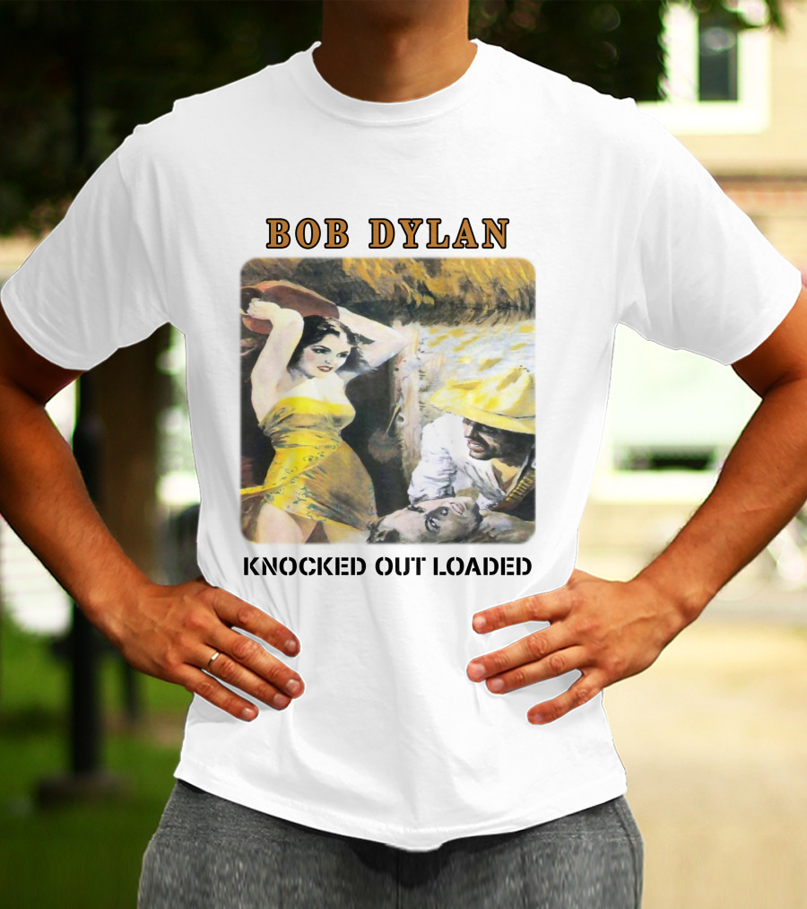 Bob Dylan Knocked Out Loaded T-Shirt
