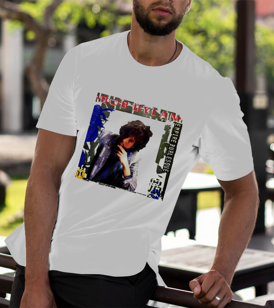 Bob Dylan Empire Burlesque T-Shirt