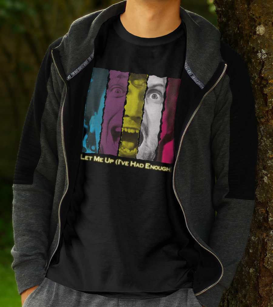 Let Me Up (I've Had Enough) Colorful Striped Expression T-Shirt