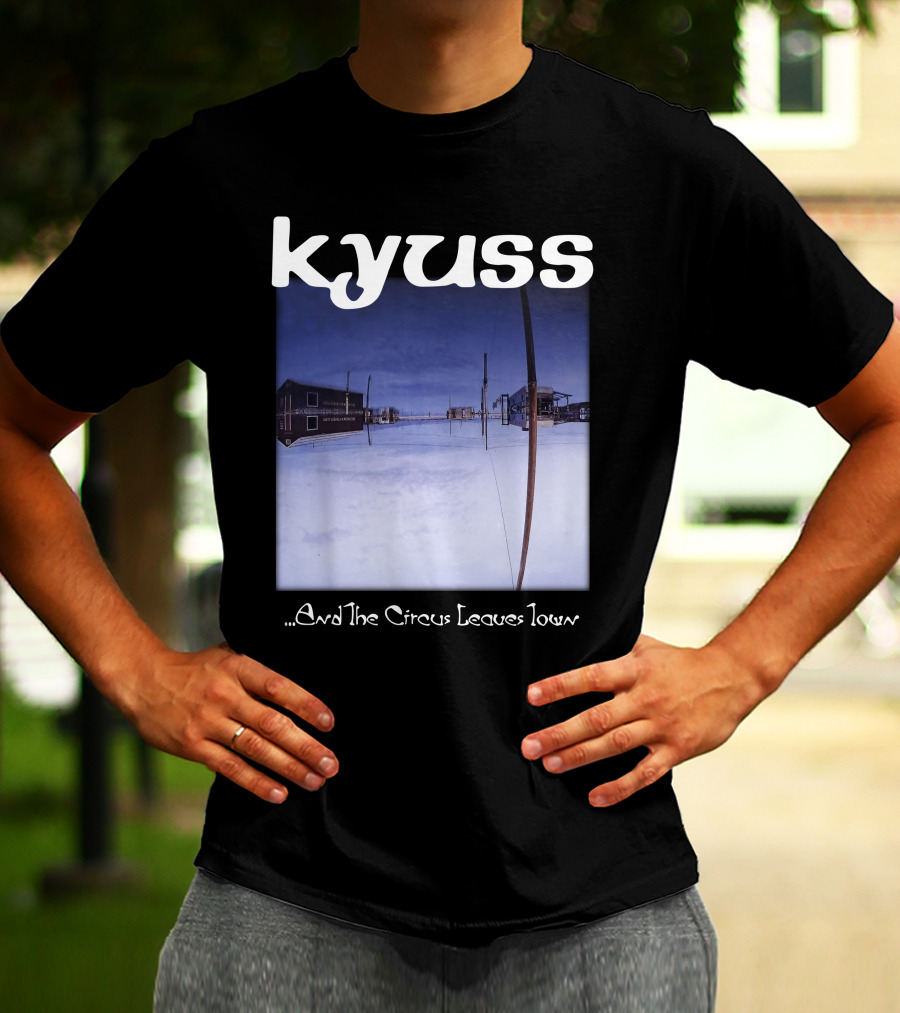 Kyuss ...And The Circus Leaves Town T-Shirt