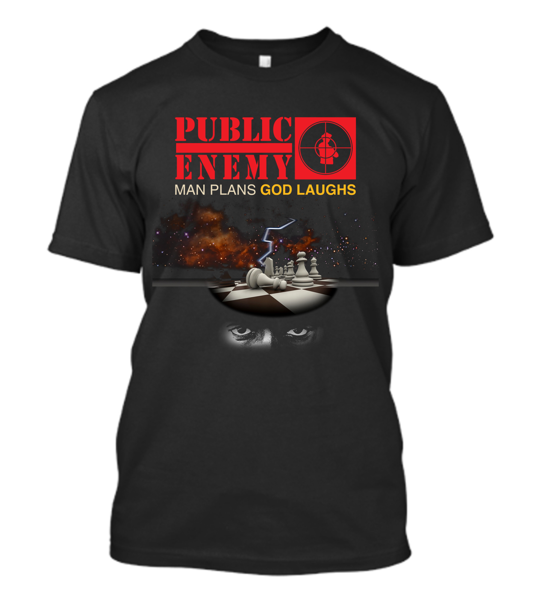 Public Enemy Man Plans God Laughs Chess Board Eye Storm T-Shirt