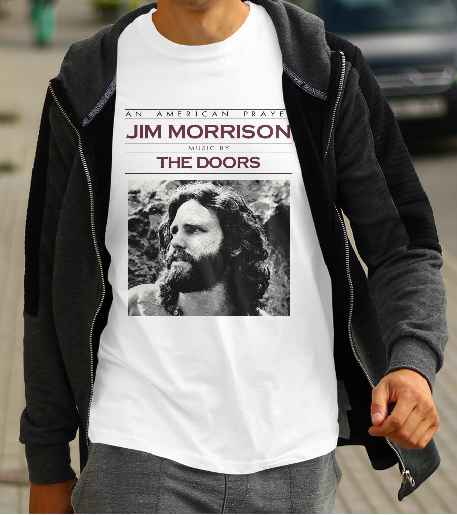 An American Prayer Jim Morrison Music By The Doors T-Shirt