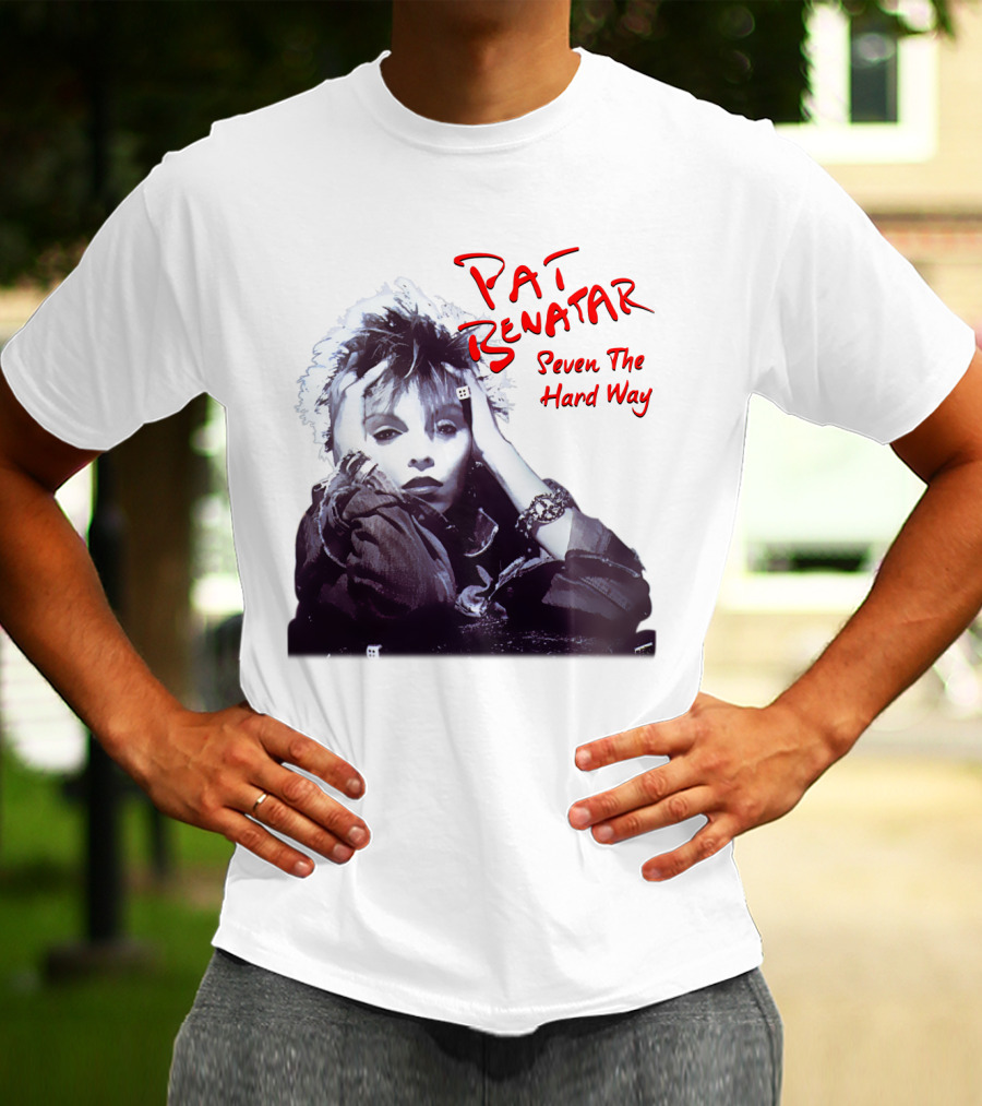Pat Benatar Seven The Hard Way T-Shirt