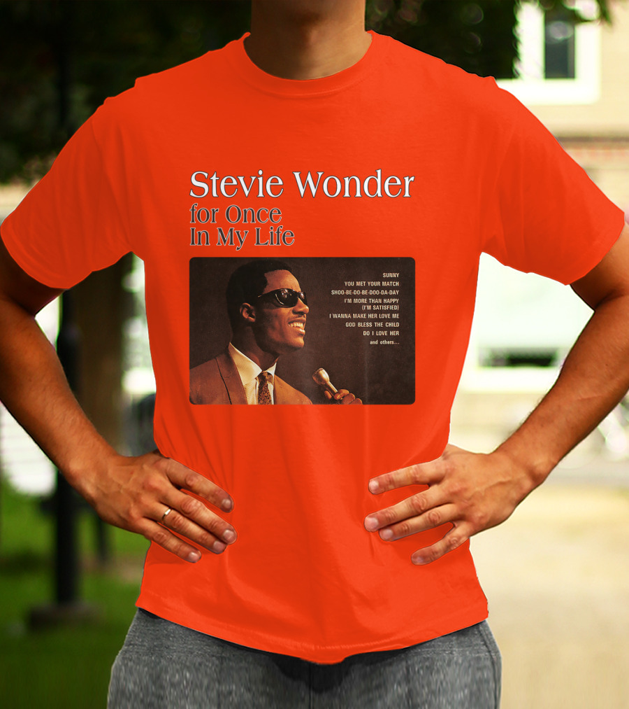 Stevie Wonder For Once In My Life Album Sunny You Met Your Match Songs T-Shirt