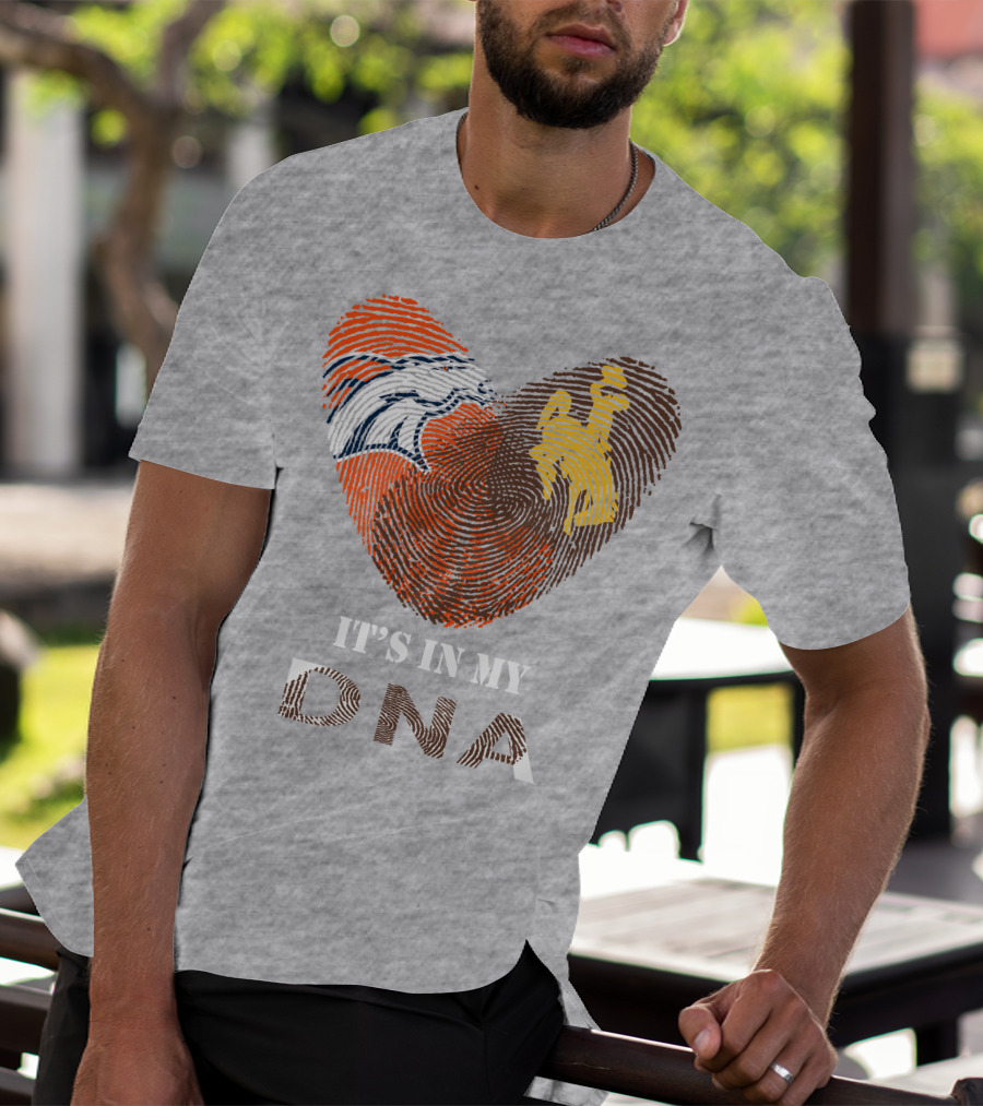 Denver Broncos And Wyoming Cowboys It's In My DNA Fingerprint Heart T-Shirt