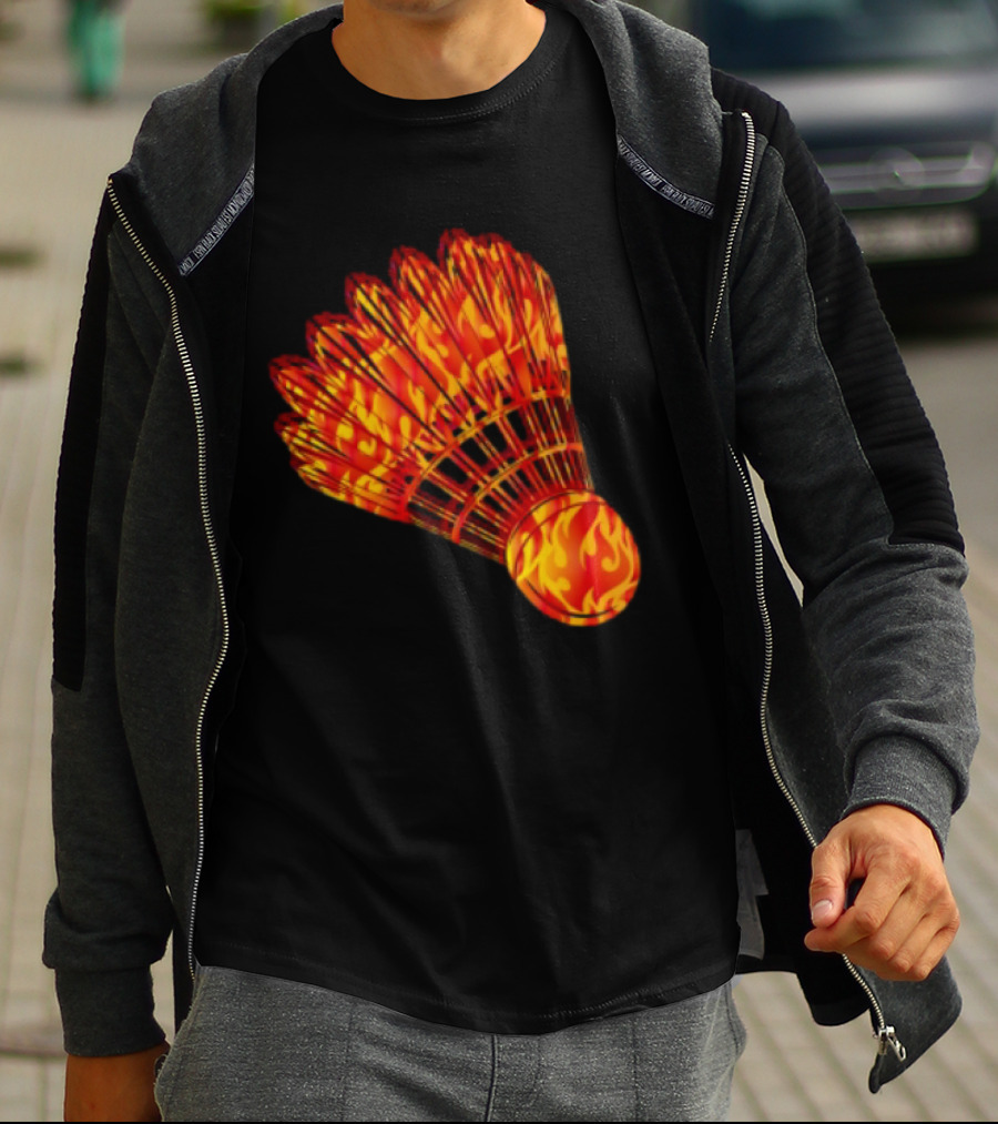 Badminton Shuttlecock In Fire Flames T-Shirt