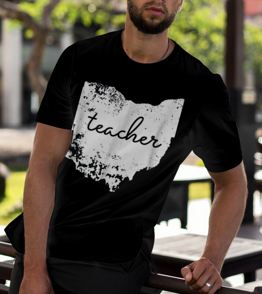 Ohio Teacher Heartfelt Connection To Home State T-Shirt