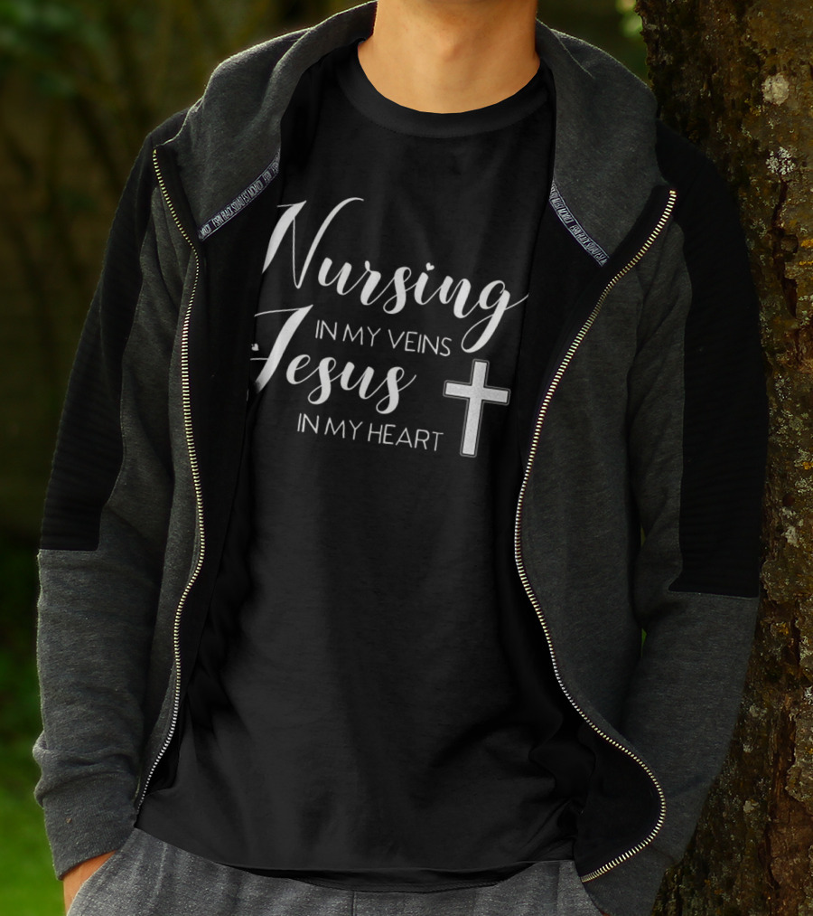 Nursing In My Veins Jesus In My Heart Christian Cross T-Shirt