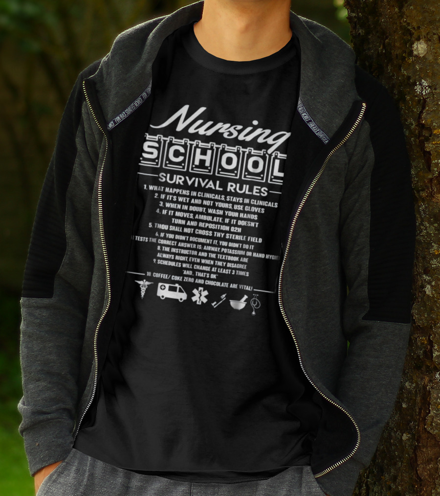 Nursing School Survival Rules: Essential Tips For Clinicals And Study Success T-Shirt