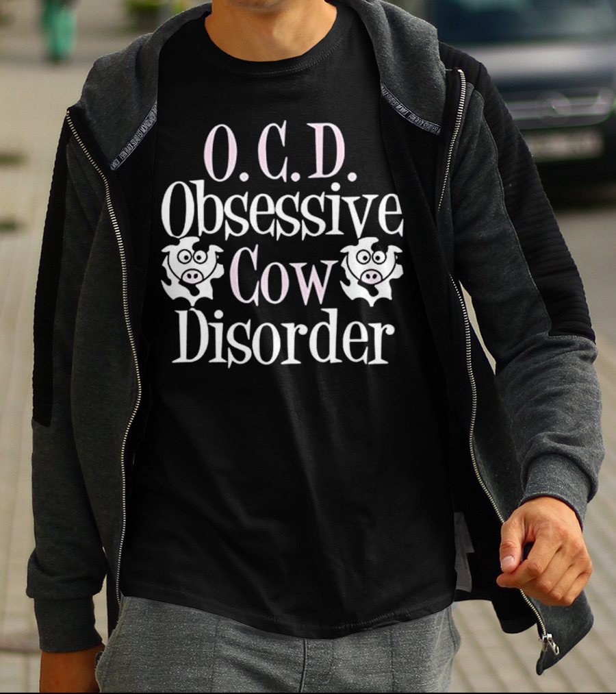 O.C.D. Obsessive Cow Disorder Funny Cow T-Shirt