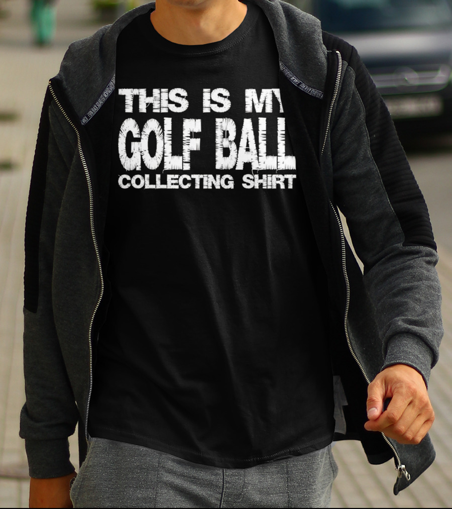 This Is My Golf Ball Collecting T-Shirt