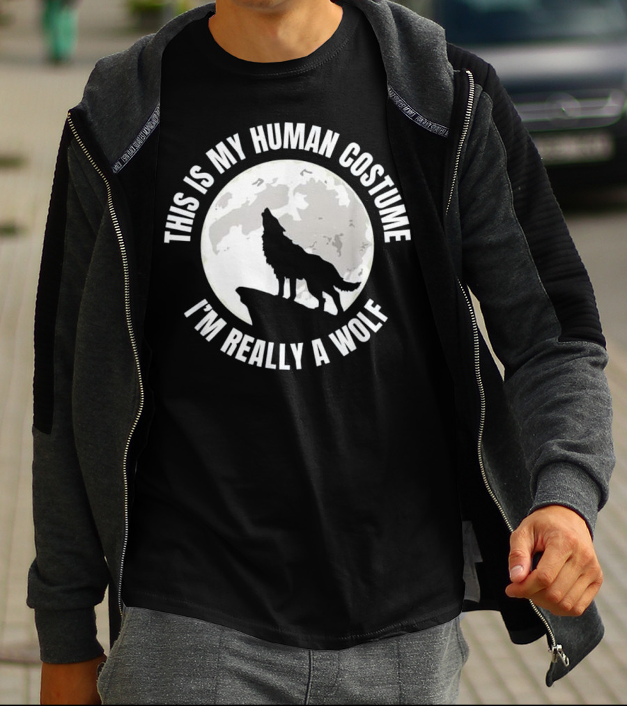 This Is My Human Costume I'm Really A Wolf Silhouette Howling At The Moon T-Shirt