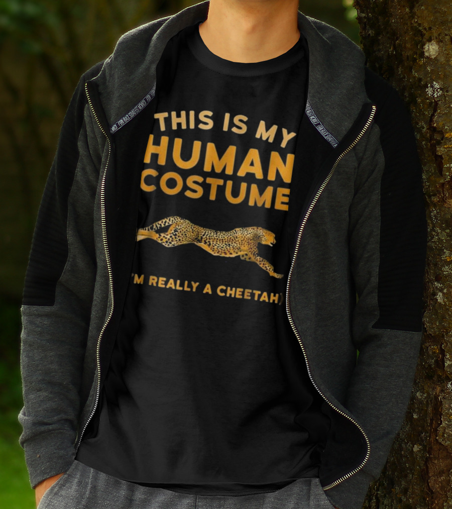 This Is My Human Costume I'm Really A Cheetah T-Shirt