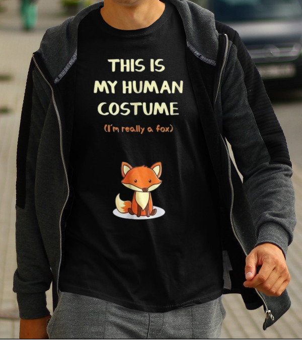 This Is My Human Costume I'm Really A Fox Cute Cartoon T-Shirt