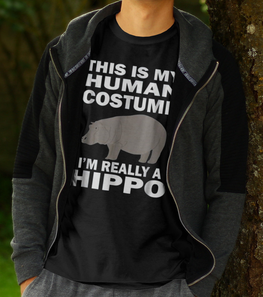 This Is My Human Costume I'm Really A Hippo Text T-Shirt