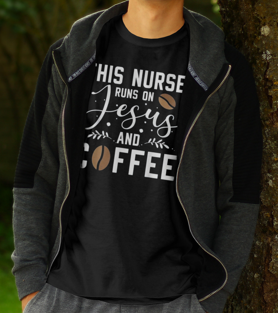 This Nurse Powered By Faith And Coffee Beans T-Shirt
