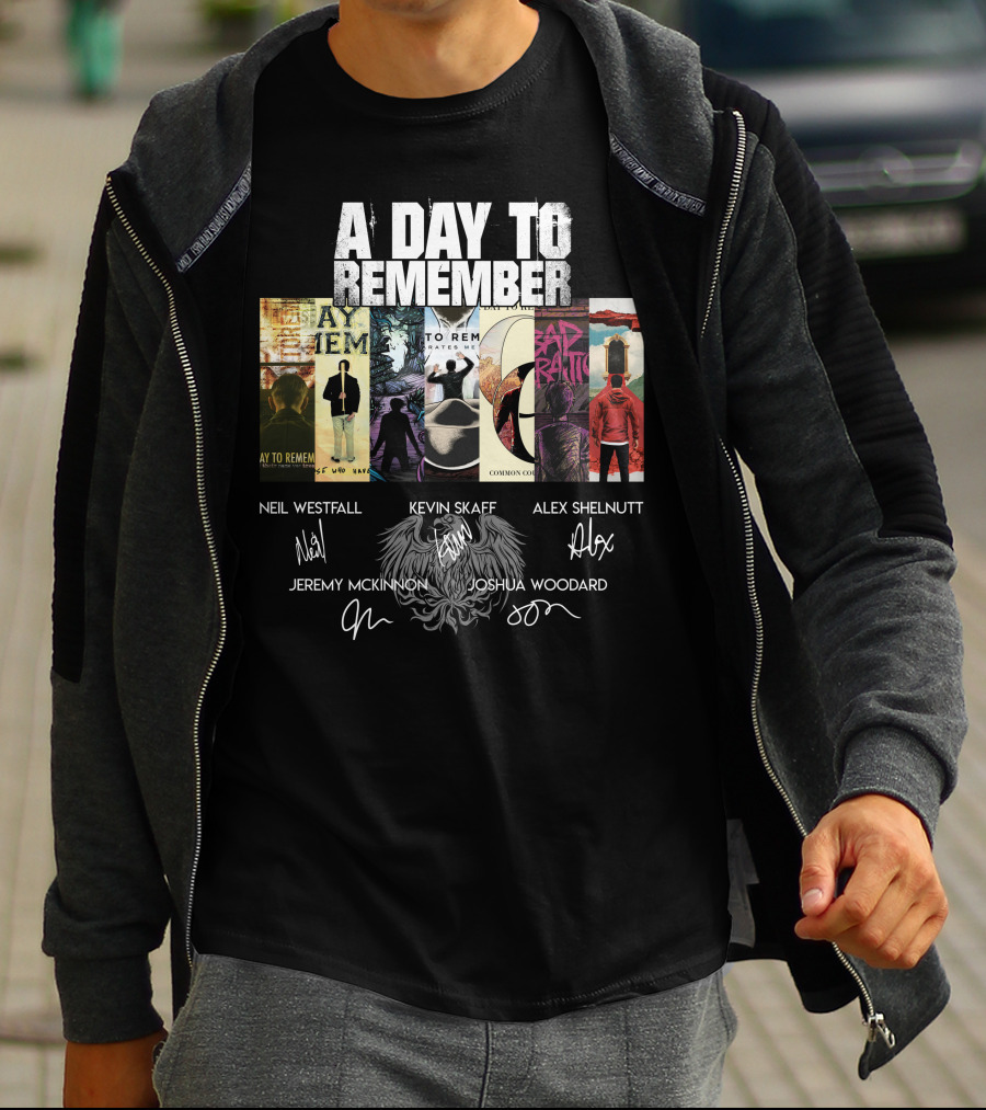 A Day To Remember Neil Westfall Kevin Skaff Alex Shelnutt Jeremy Mckinnon Joshua Woodard T-Shirt