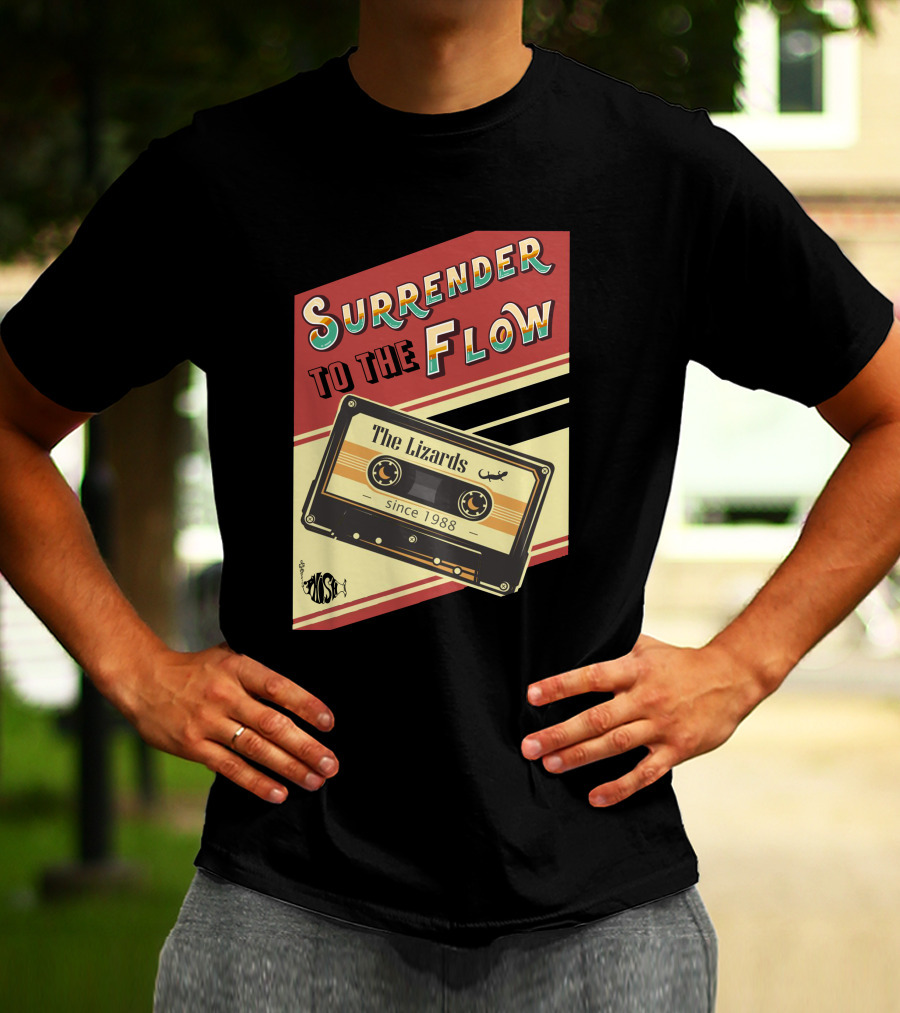 Surrender To The Flow The Lizards Since 1988 Cassette T-Shirt