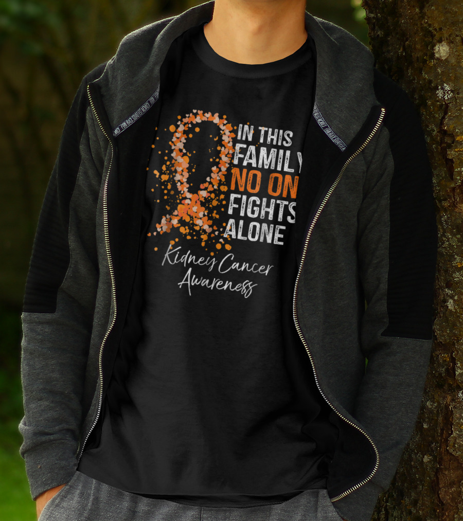 In This Family No One Fights Alone Kidney Cancer Awareness T-Shirt