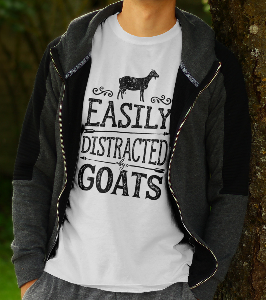Easily Distracted By Goats Funny Goat Lover T-Shirt