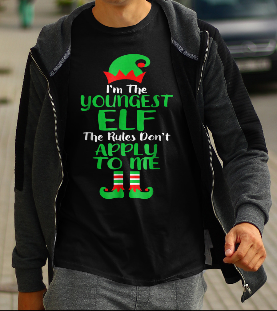 I'm The Youngest Elf The Rules Don't Apply To Me T-Shirt