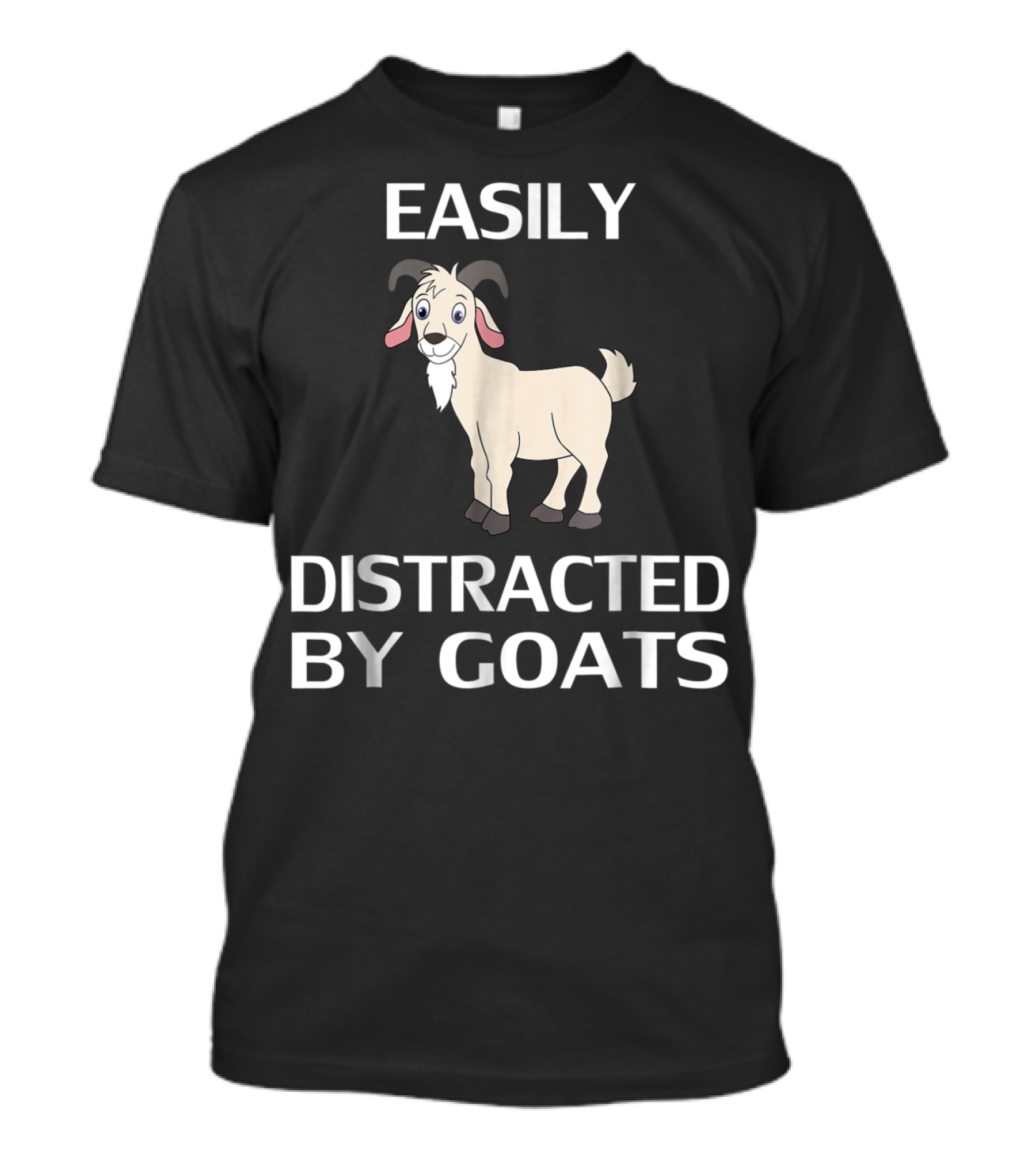 Easily Distracted By Goats Goat Women Men Girls Farm T-Shirt