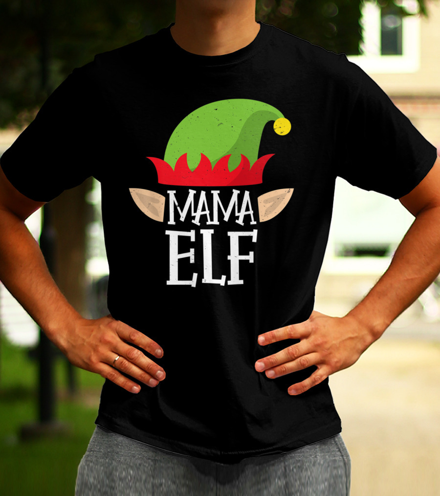 Mama Elf Christmas Matching Family Elves Hat And Ears T-Shirt