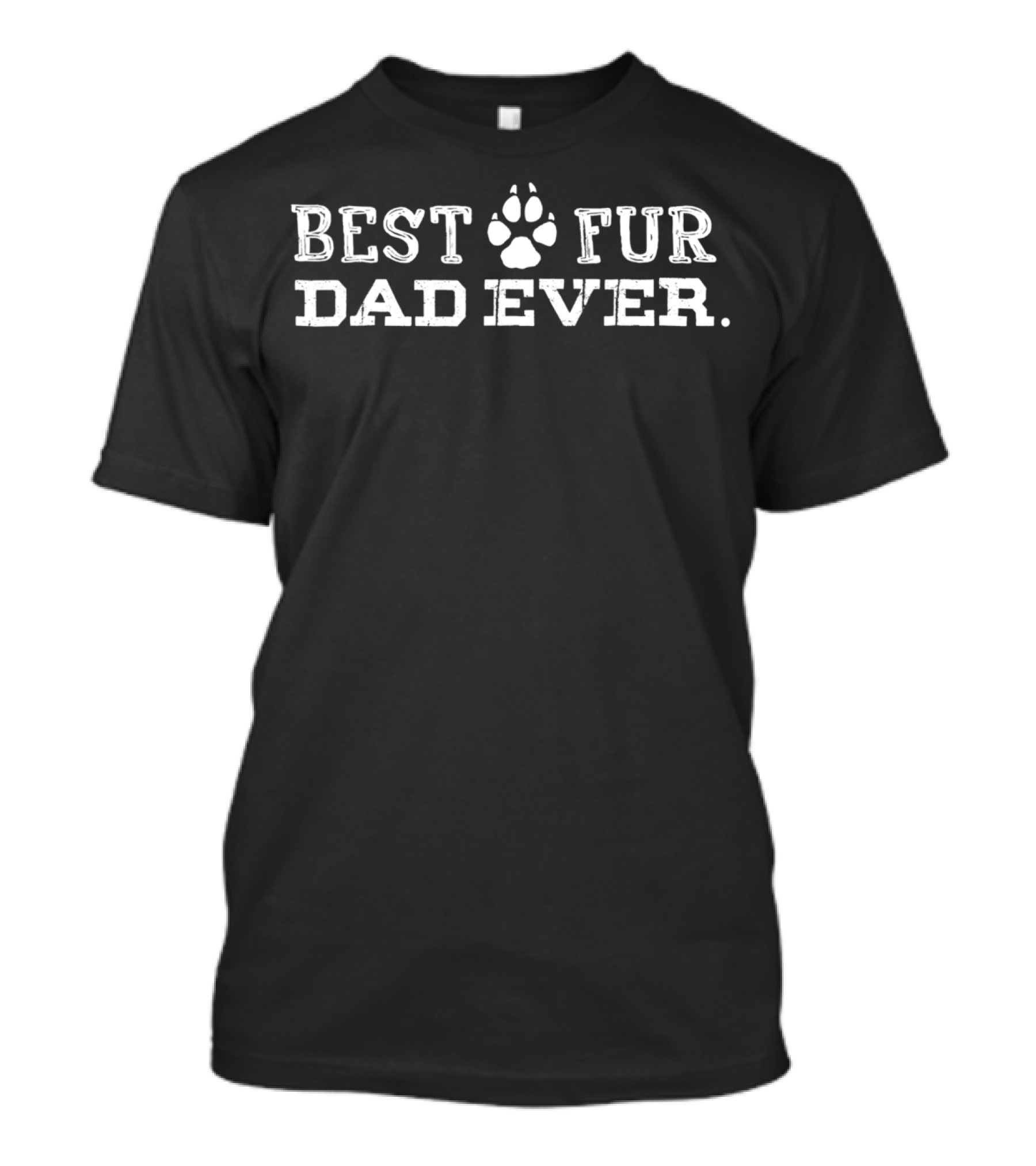 Best Fur Dad Ever Monogrammed Paw Dog Lover Mens T-Shirt
