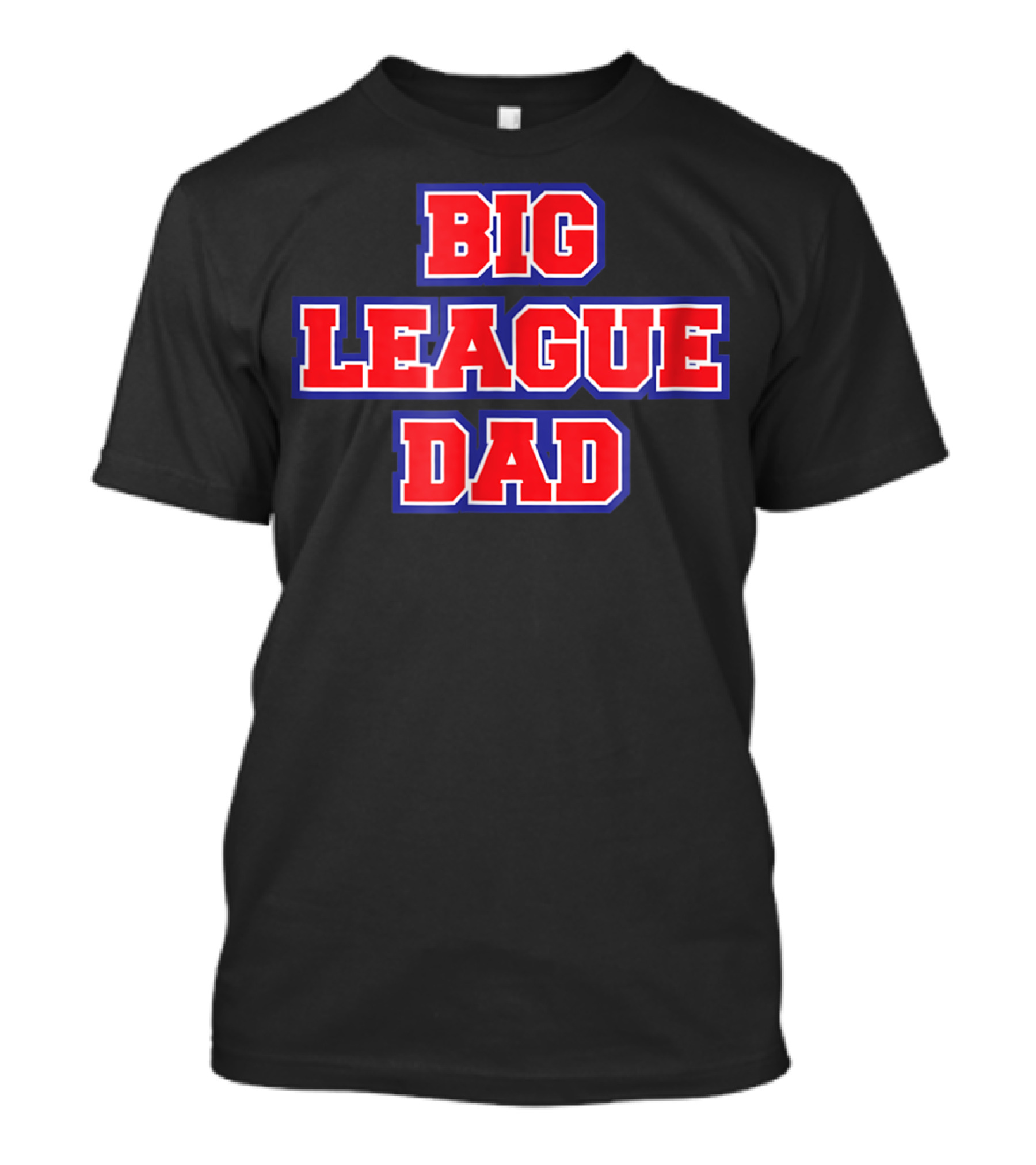 Big League Dad Baseball Mens T-Shirt