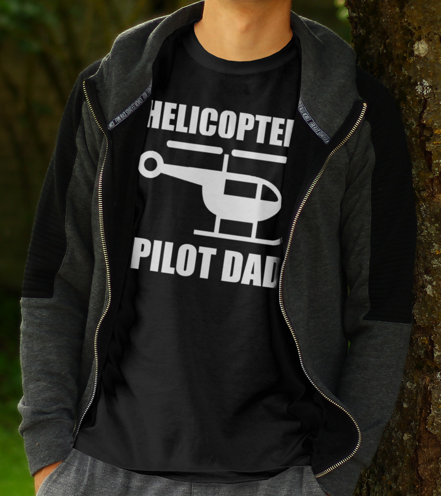 HELICOPTER PILOT DAD T-Shirt