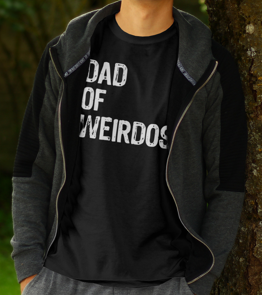 Mens DAD Of Weirdos Funny Weird Dad T-Shirt