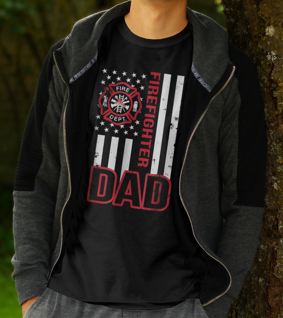 Fire Dept Firefighter Dad American Flag T-Shirt