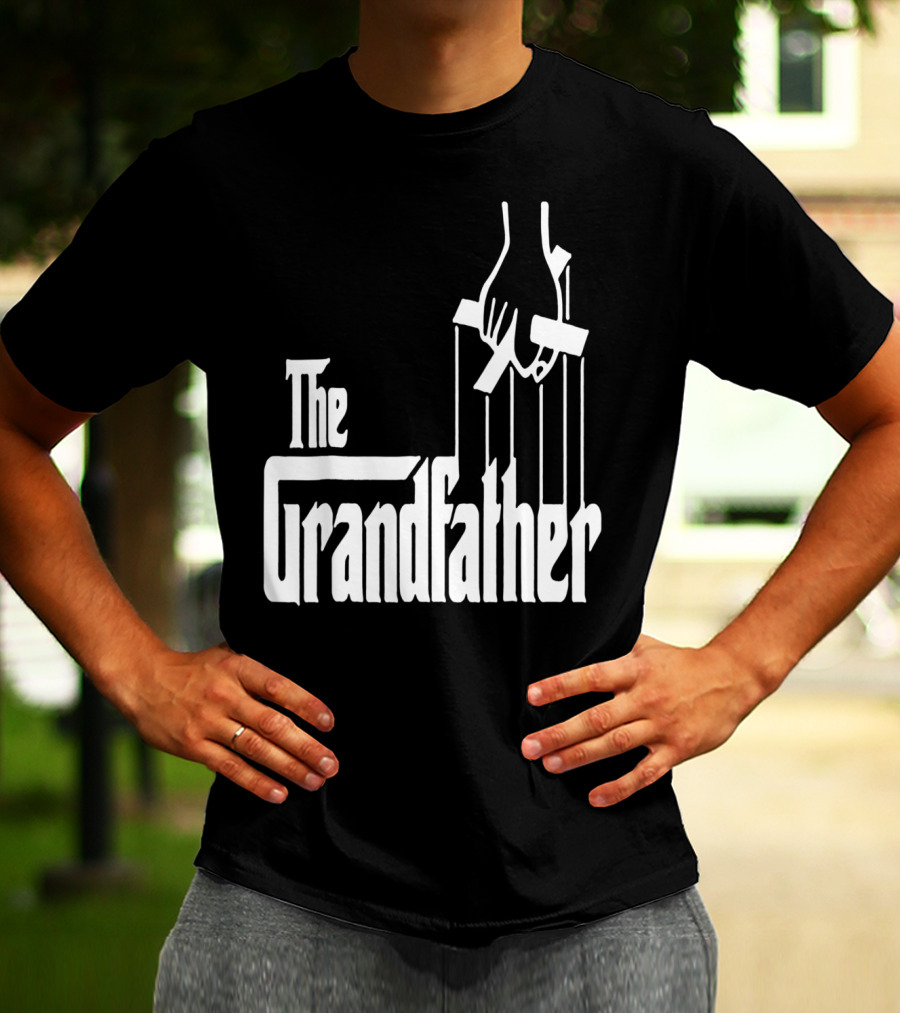 The Grandfather Best Birthday For T-Shirt