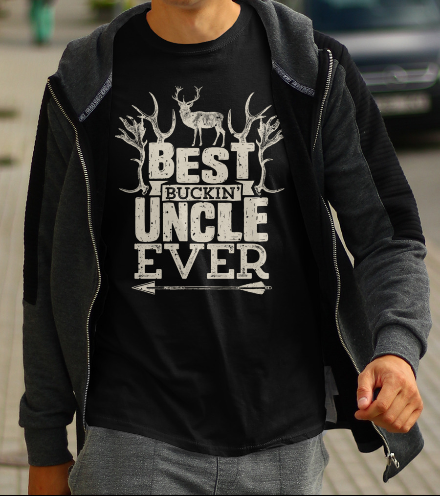 Best Buckin Uncle Ever Hunting Hunter Bucking Dad Deer Antlers Arrow T-Shirt