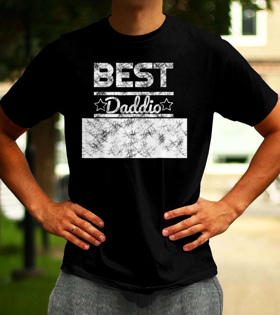 Best Daddio Ever Dad Pop Grandpa Fathers T-Shirt