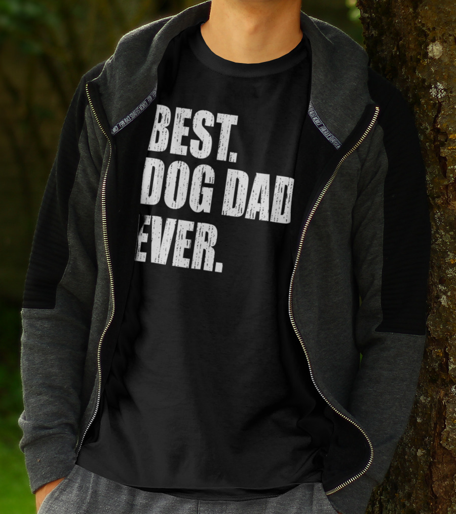 Best Dog Dad Ever Bold Condensed Text T-Shirt