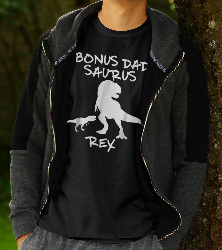 Bonus Dad Saurus Rex T-Rex Dinosaur T-Shirt