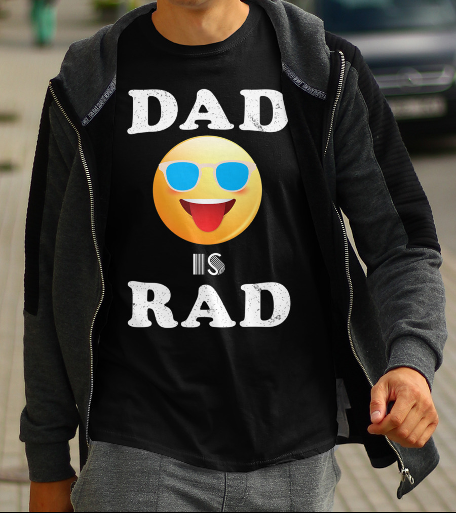 Dad Is Rad Sunglasses Emoji Happy Face T-Shirt