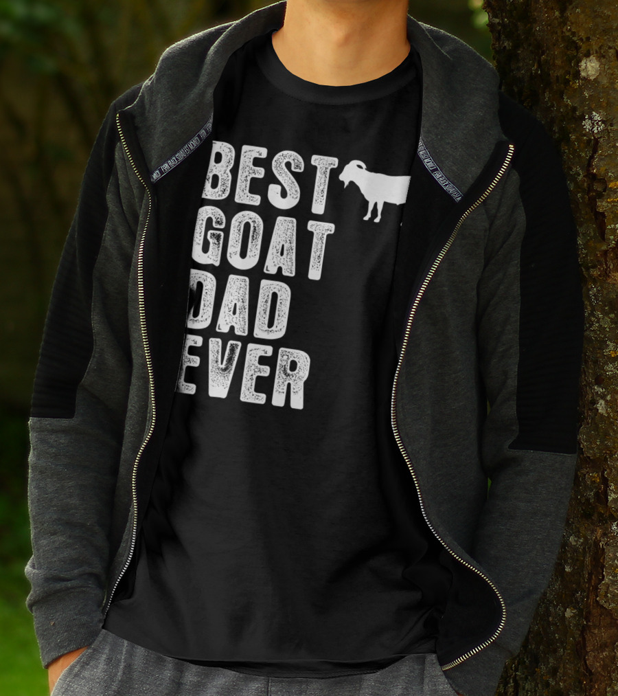 BEST GOAT DAD EVER T-Shirt