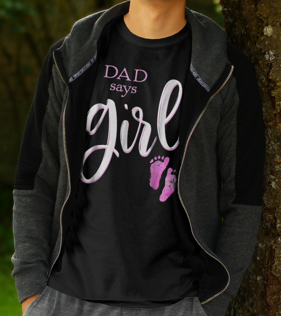Dad Says Girl Pink Baby Shower Gender Reveal Guess T-Shirt