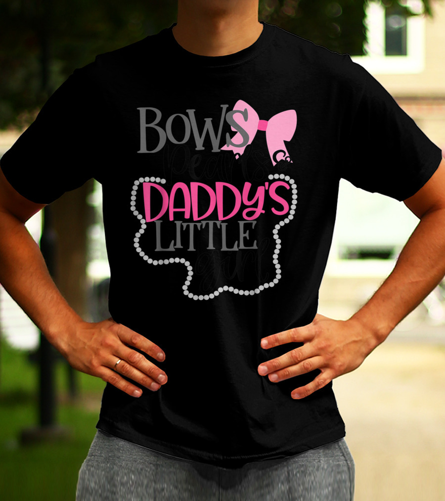 Bows Pearls Daddy's Little Girl With Pink Bow And Pearls T-Shirt