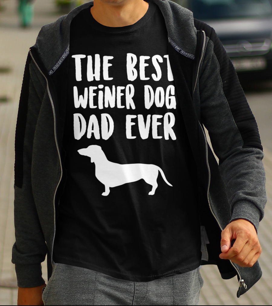 The Best Weiner Dog Dad Ever T-Shirt