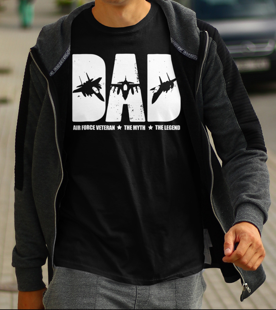 Dad Air Force Veteran The Myth The Legend Fighter Jets T-Shirt