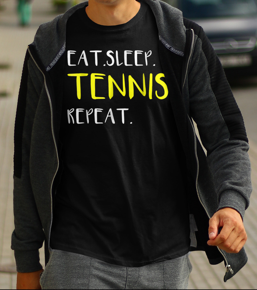 Eat Sleep Tennis Repeat Awesome From Dad Mom12 T-Shirt