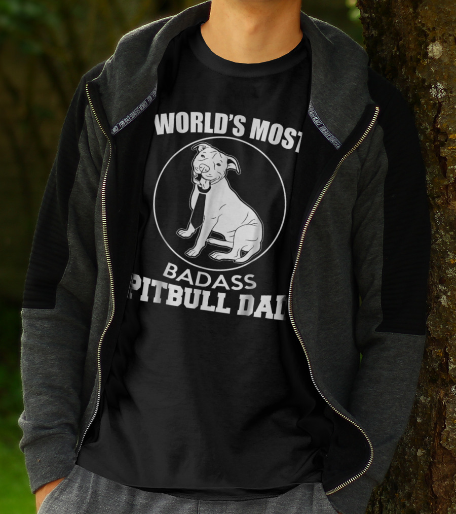 World's Most Badass Pitbull Dad T-Shirt