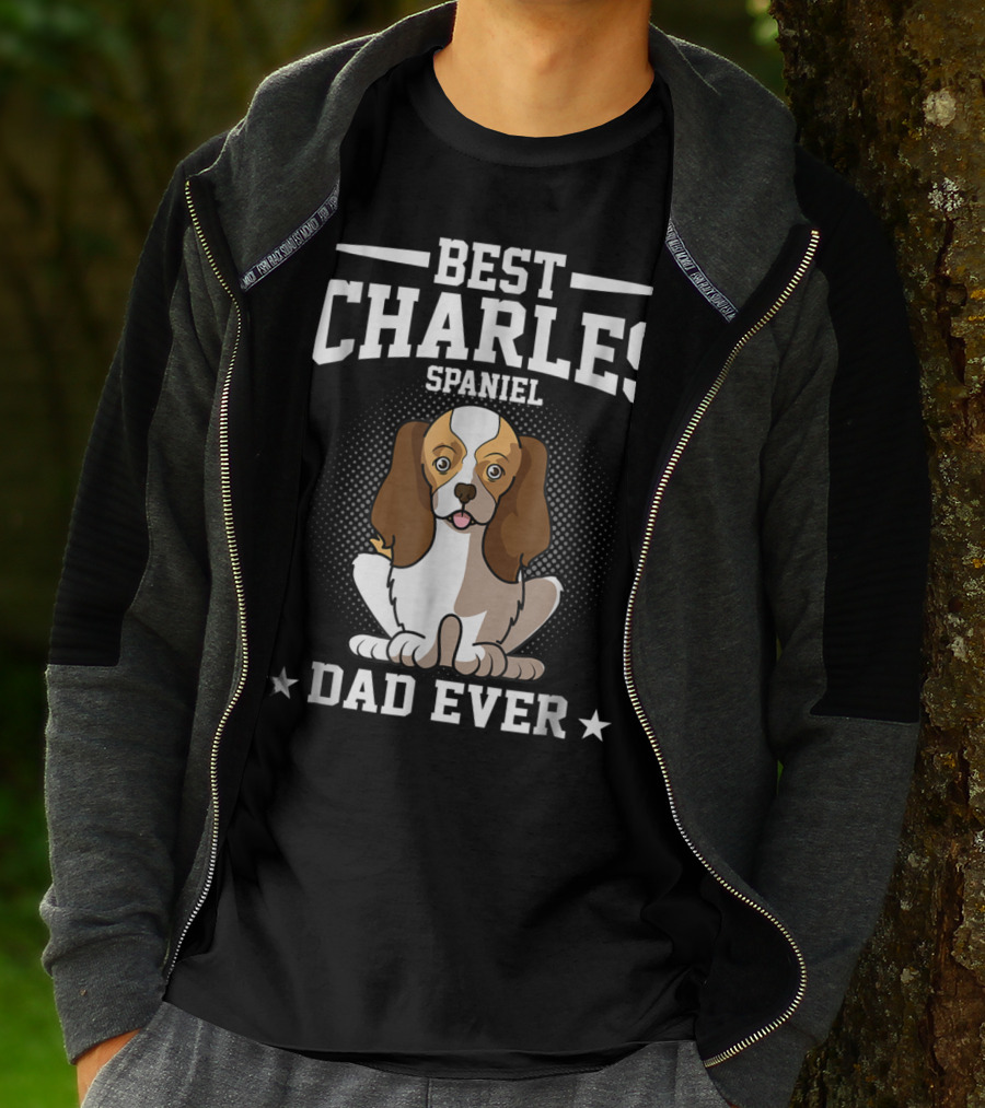Best Charles Spaniel Dad Ever T-Shirt