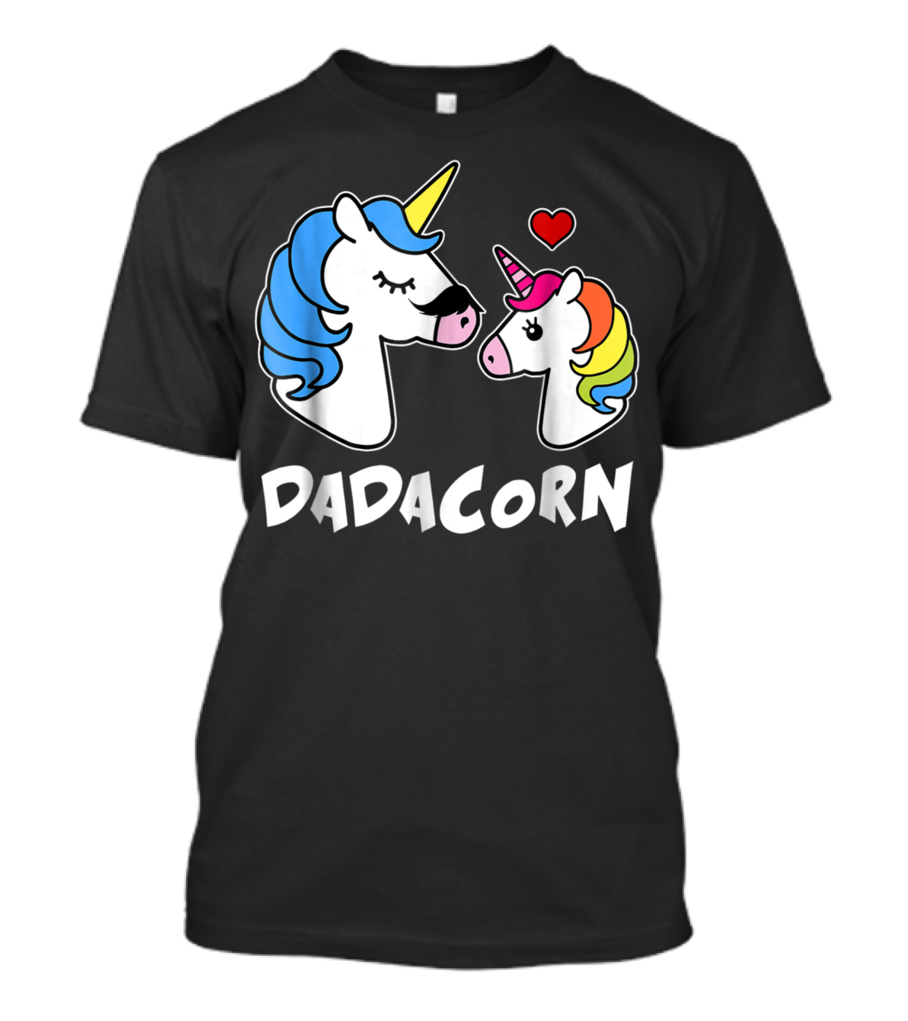 DADACORN Unicorn Dad And Daughter Love 33 T-Shirt