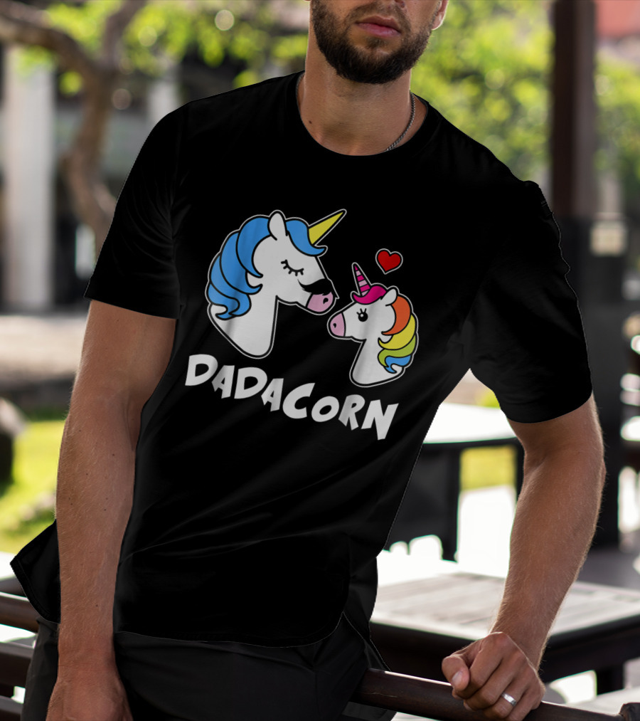 DADACORN Unicorn Dad And Daughter Love 33 T-Shirt