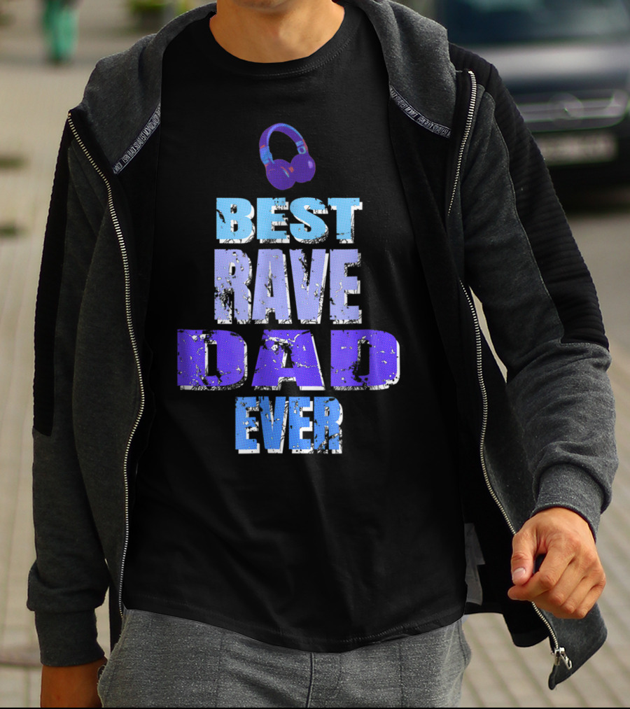 Best Rave Dad Ever Music Festival92 T-Shirt