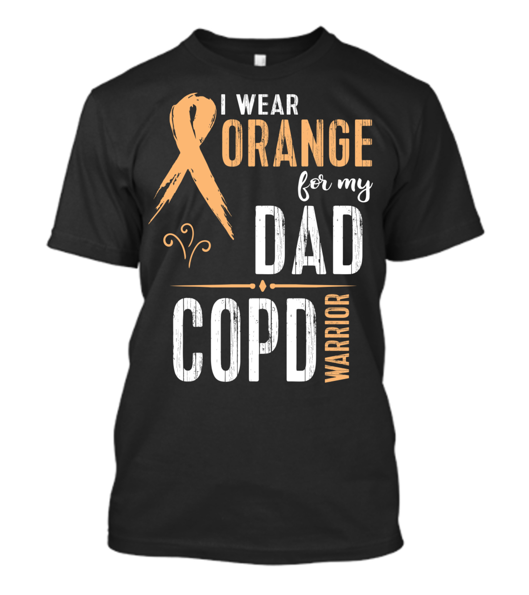 I Wear Orange For My Dad COPD Warrior T-Shirt
